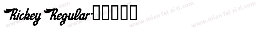 Rickey Regular字体转换